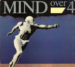 Mind Over Four : Out Here